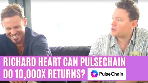 Richard Heart Can Pulsechain Do 10,000x Returns?