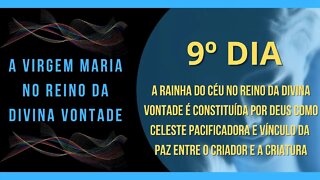 9º Dia | Livro "A Virgem Maria no Reino da Divina Vontade" #litcatolica