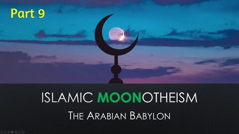 Moonotheism 9. Maps, Muslims and Saracens