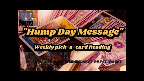"Hump Day Message" Weekly General Pick a Card Reading - July 7 2021 *Timeless*