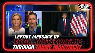 Sen. Josh Hawley Calls Out Leftists for Sending a Message of Total Dictatorship Through Trump