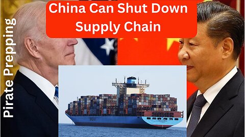 China Can Shut Down The Supply Chain