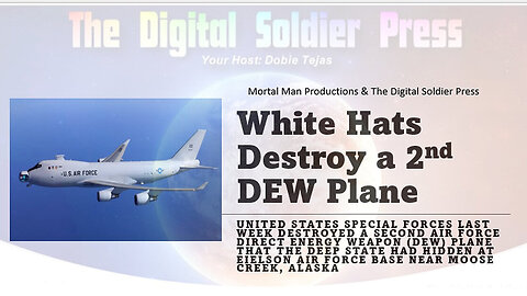 White Hats Destroy 2nd DEW Plane Of Four - 3/21/24..