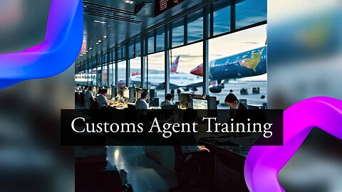 Recommended Courses for Customs Agents