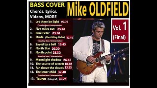 Bass cover MIKE OLDFIELD Vol. 1 __ Chords, Lyrics, Videos, MORE