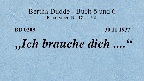 BD 0209 - "ICH BRAUCHE DICH ...."