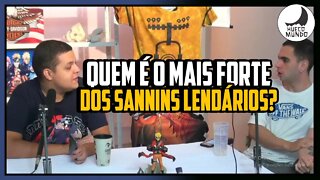 Os três Sannins Lendários, Qual é o mais forte? | Cortes Hueco Podcast