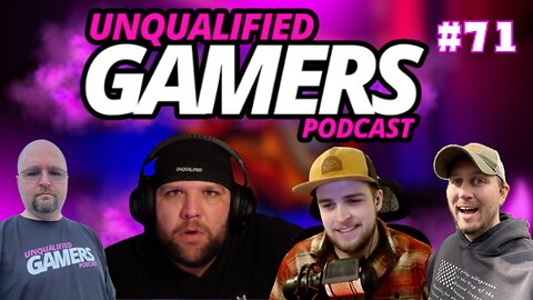 Unqualified Gamers Podcast #71 The XBOX showcase!