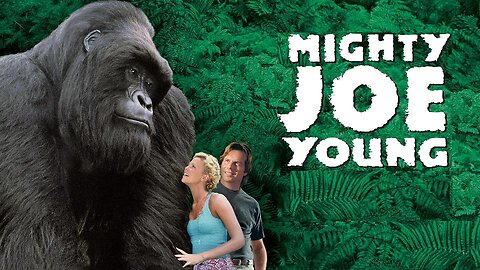 MIGHTY JOE YOUNG 1998 Family-Oriented Practical FX Remake of the 1949 Classic FULL MOVIE HD & W/S