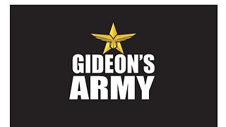 GIDEONS ARMY 4/22/23 @ 9 AM EST WITH OUR OWN SUSAN!!!!