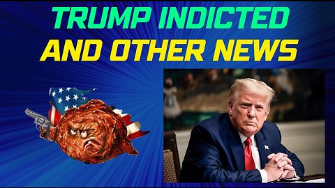 Trump Indicted and other America falling news