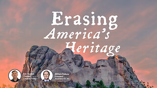 Erasing America’s Heritage | Eric Hovind & William Federer | Creation Today Show #345