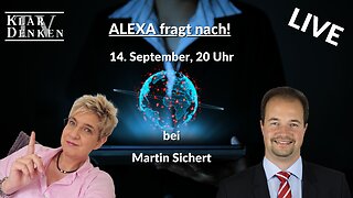 LIVE Alexa fragt nach... bei Martin Sichert!