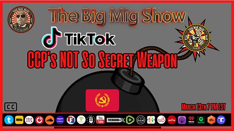 Tik Tok CCP’s Not So Secret Weapon |EP236