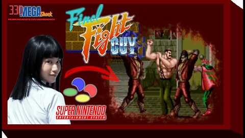 Jogo Completo 184:Final Fight Guy -Expert Level (Snes/Super Nintendo)