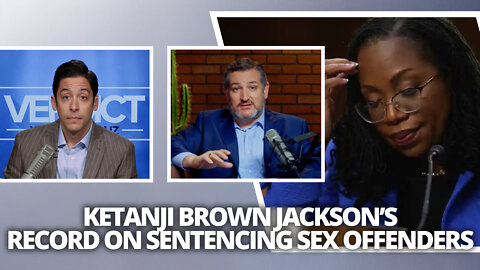Ketanji Brown Jackson’s record on sentencing sex offenders