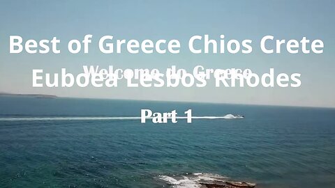 🇬🇷🏖️Best of Greece | Chios | Crete | Euboea | Lesbos | Rhodes🏊