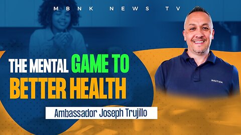 The mental game to better health | Mamlakak Broadcast Network