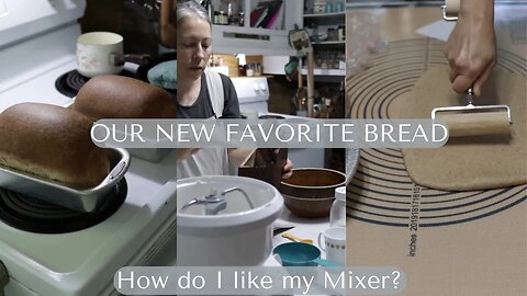 Our new FAVORITE BREAD(Sue Becker recipe) | Plus, how do I like my NUTRIMILL mixer?