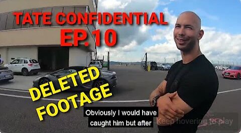 [DELETED] Tate Confidential - Episode 10