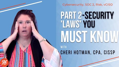 Part 2-Cybersecurity 'Laws' You Must Know