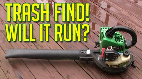 Trash Found Weed Eater Leaf Blower - Can We Get It Running?