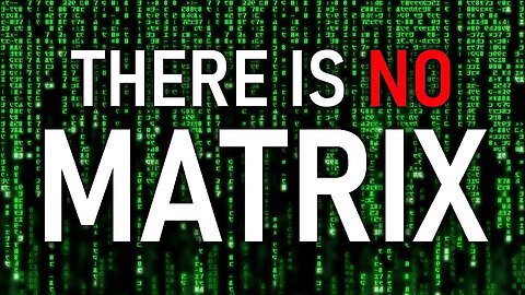 Stop blaming the Matrix, we don't live in 1984.