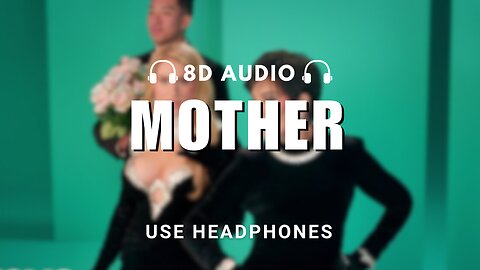 Meghan Trainor | Mother | 8D AUDIO