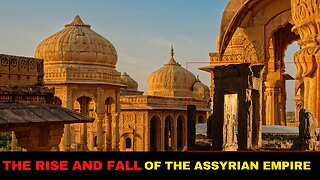 The Rise and Fall of the Assyrian Empire Anunnaki