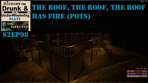 The Infected Gameplay S2EP98 The Roof Has Fire Pots, and Railings Now