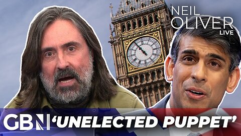 Neil Oliver TEARS into 'unelected PUPPET' Rishi Sunak for 'GASLIGHTING' the British people