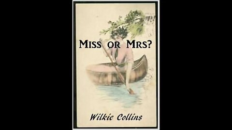 Miss or Mrs? by Wilkie Collins - Audiobook