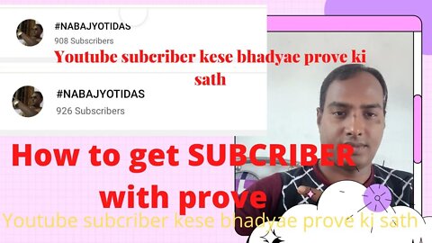 How-to increase your subcriber|Increase subcriber in 90 Day's|💯 tricks working,#NABAJYOTIDAS1,SUB100