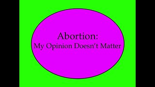 Abortion is Not a Federal Issue