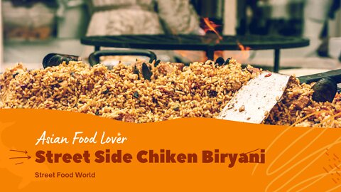 #biryani #Chicken Chicken Biryani | Street Food World