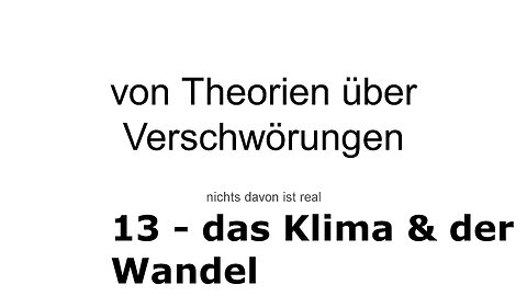 TKTV - 13 - Verschwörungen - Das Klima & der Wandel | Diskurs (Deutsch)