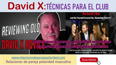 David X - Técnicas para el club para seducir mujeres (ligar con ellas en clubes)