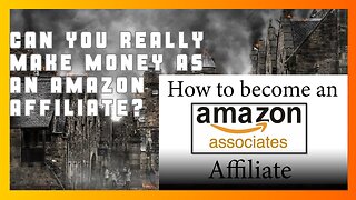 Can you really make money as an Amazon affiliate?