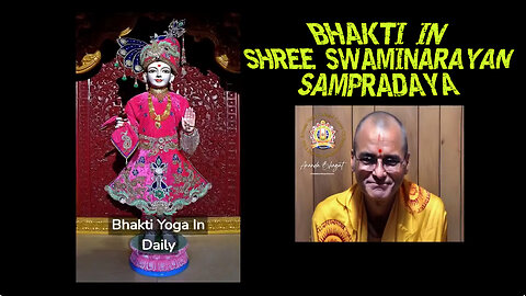 40 Finding Bhakti yoga in daily life via teachings of Swaminarayan, an alternative to ISKCON