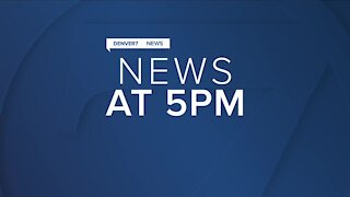 Denver7 News at 5PM Friday, Aug. 20, 2021