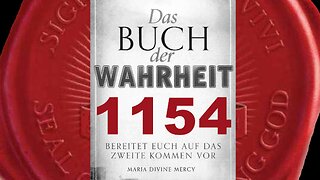 Ich Bin Sanftmütig, Liebevoll und Geduldig (Buch der Wahrheit Nr 1154)