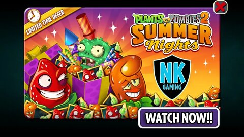 PvZ 2 - Pinata Party - July 1, 2020 - Summer Nights - Day 2