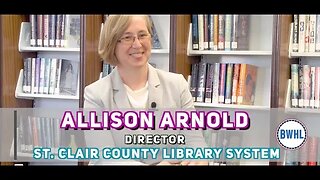 Chamber on the Go: Allison Arnold, Director, St. Clair County Library System