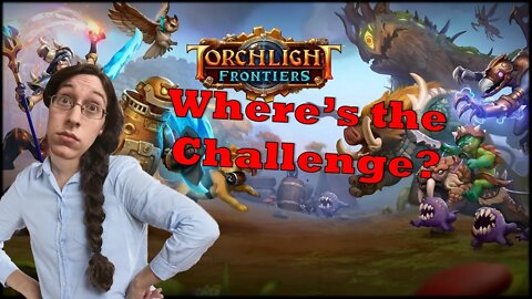 Torchlight Frontiers Uneven Challenge Everyday Let's Play