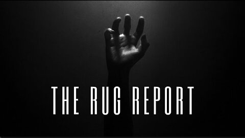 The Rug Report. Quopi has rugged. Full story here.