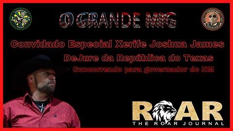 XERIFE CONSTITUCIONAL JOSHUA JAMES, O PRÓXIMO GOVERNADOR DO NOVO MÉXICO |EP167