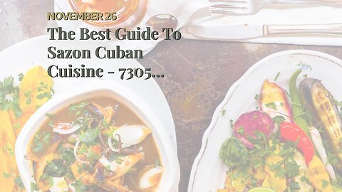 The Best Guide To Sazon Cuban Cuisine - 7305 Collins Ave Miami Beach