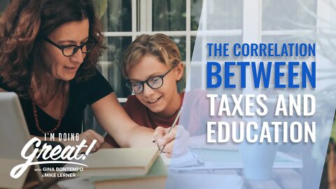 The Correlation Between Taxes And Education