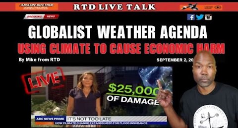 Damage From Louisiana To NYC: Globalist Use Climate To Further Agenda | The People's Talk Show