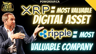 XRP Could Become World's Most Valuable Crypto & Ripple Most Valuable Company